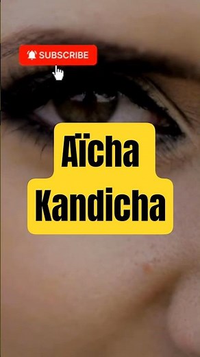 Who was Aïcha Kandicha really?