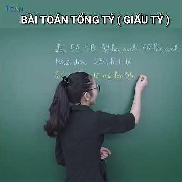Toán 5. Bài toán tổng tỉ giấu tỉ số