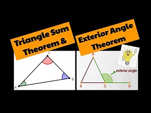 Triangle Sum and Exterior Angle Theorem