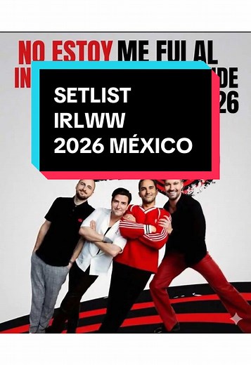 Big Time Rush Setlist for 2026 in Mexico