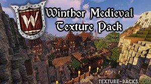 Winthor Medieval Texture Pack 1.20.6 / 1.19.4 | Herunterladen