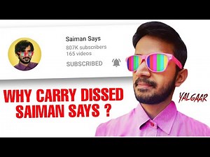 This is Why ‪@CarryMinati‬ Dissed ‪@HiSaimanSays‬ 🐍