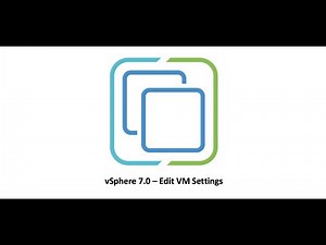21 Edit VM Settings