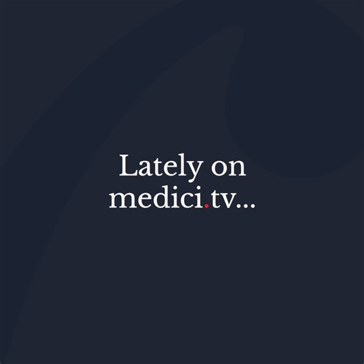 15K views · 178 reactions | [SEPTEMBER CATCH UP] Check out some of the highlights of our most recent broadcasts, still available to watch on medici.tv! https://bit.ly/4nuYKDE | medici.tv | Facebook