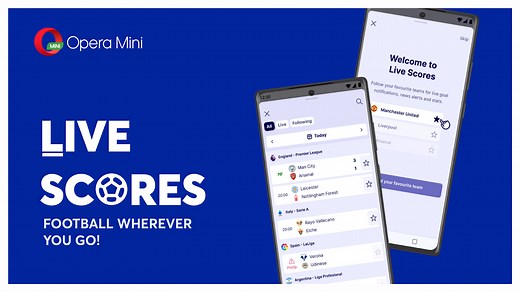 Opera Mini brings football fans closer to the action with updated Live Scores 2.0
