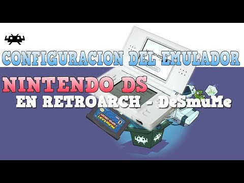 Configurar RetroArch Emulador de Nintendo DS
