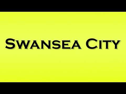 Pronunciation of Swansea City