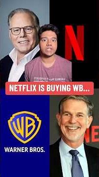 Netflix Is Buying Warner Bros…