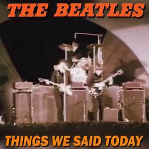 382K views · 22K reactions | THE BEATLES - THINGS WE SAID TODAY ( 1964 ) | Greatest Rock 'N' Roll of the 50s & 60s | Facebook