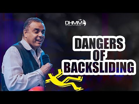 The Danger Of Backsliding & How To Escape It| Love First Church | Dag Heward-Mills