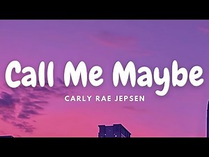 Carly Rae Jepsen - Call Me Maybe (Lyrics Video)