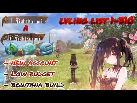 Toram online - update lvling list 1-310 guide cap level bowtana (dual katana) build - yusagi