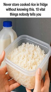 Never store cooked rice in fridge without knowing this. 10 vital things nobody tells you | Useful Tips