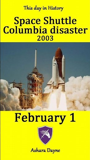 Space shuttle Columbia disaster 2003 / February 1 - This day in History