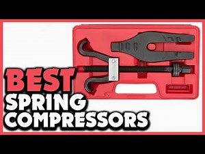 ✅ Top 5 Best Spring Compressors Review In 2023