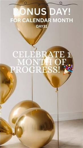 Day 31: Gratitude & Celebration Affirmations – 1 Month Strong! 🌟