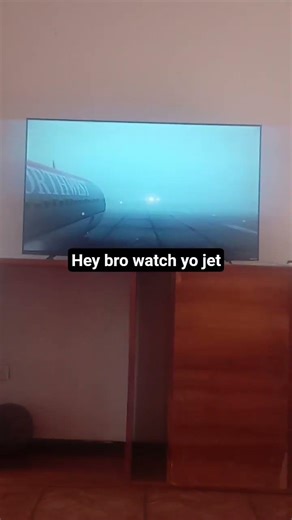 hey bro watch yo jet meme