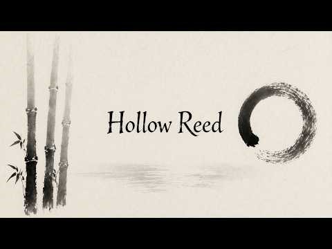Hollow Reed | Japanese Ambient Music - Shakuhachi · Koto · Shamisen · Full Album