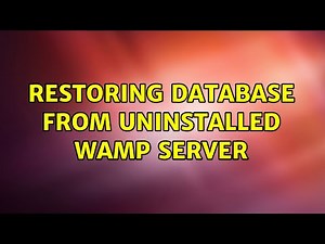 Restoring database from uninstalled WAMP server