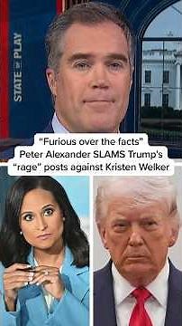 'Furious over the facts': Peter Alexander SLAMS Trump's 'rage' posts against Kristen Welker