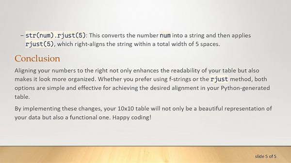 How to Align Numbers to the Right in a Python 10x10 Table