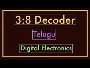 3:8 decoder || Telugu