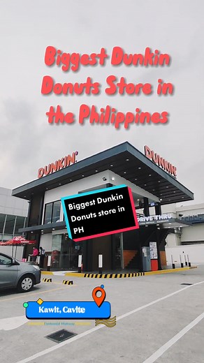 Biggest Dunkin Donuts Store Opens in Cavite, Philippines