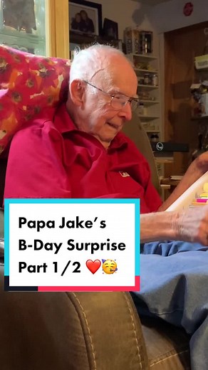 Papa Jake's 98th Birthday Surprise Part 1/2
