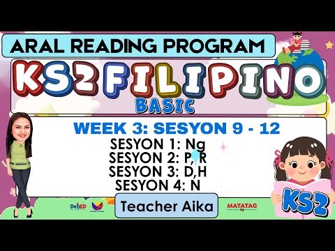 ARAL Program KS2 Basic Filipino | Week 3 Session 9 - 12 |Grade 4 - 6 #AralProgram #ks1 #teacheraika