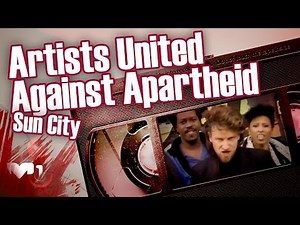 Artists United Against Apartheid - Sun City