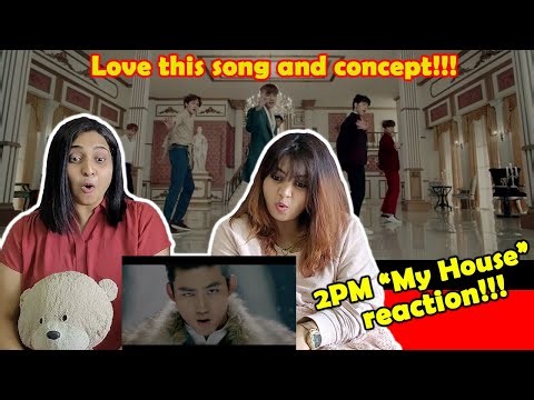2PM “My House(우리집)” M/V | Indian Sisters React | #2PM #2PM_MyHouse #투피엠