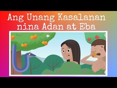 Ang Unang Kasalan | Adan at Eba | Bible Story Tagalog