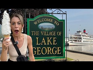 Lake George NY - The Best New York Destination & Ice Cream!