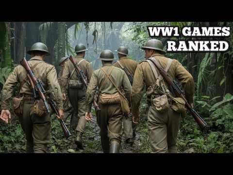 I Played WW1 Games and Ranked Them