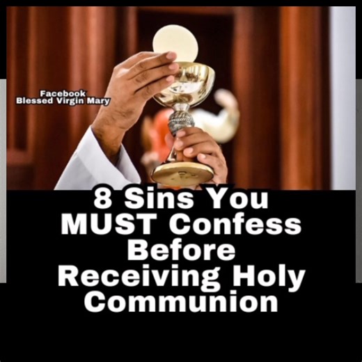 8 Sins You MUST Confess Before Receiving Holy Communion | Blessed Virgin Mary
