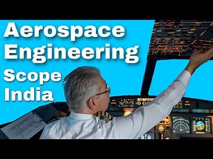 Aerospace Engineering Career Options | Top 5 Job Opportunities | Best Colleges | Pros & Cons