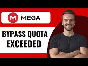 How To Bypass Mega Transfer Quota Exceeded - Full Guide (2025)