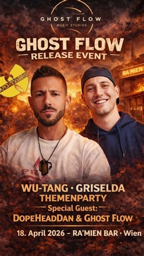 Ghost Flow x DopeHeadDan – Official Event Trailer | Wu-Tang & Griselda Theme Night Vienna 18 April26