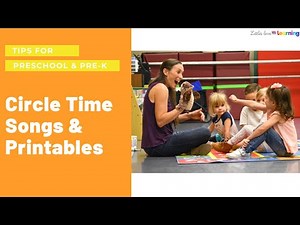 Circle Time Songs and Printables for Preschool, Pre-K, and Kindergarten
