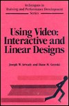 Using Video: Interactive and Linear Designs | Guide books | ACM Digital Library