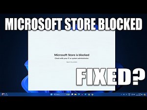 How To Fix "Microsoft Store is Blocked" on Windows 11