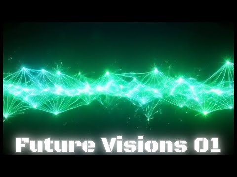 Future Visions 01