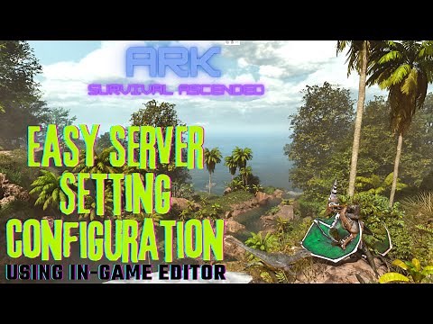 Effortless ARK Survival Ascended Server Setup and Config Ultimate Windows & Nitrado Guide