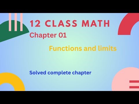 Math chapter 01 |functions and limits | 12 class mathematics | easy method