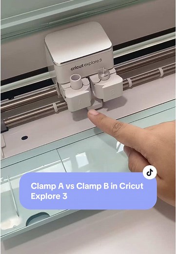 Understanding Clamp A and Clamp B in Cricut Explore 3