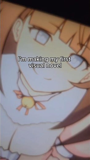 I'm Making My First Visual Novel!