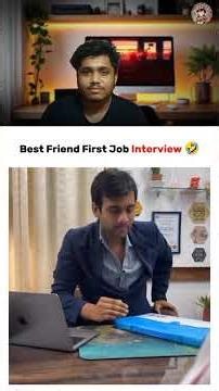 Best Friend first job interview 🤣🤣🤣 #shortfeed #funny #shorts