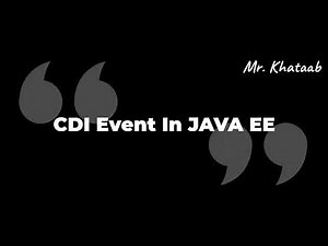 CDI Events Implementation using JAVA EE Part 10