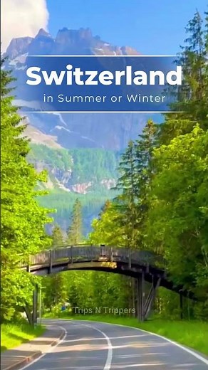 Switzerland in Summer vs Winter 🇨🇭 | Two Beautiful Worlds, One Destination