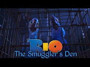 Rio the Movie - The Smuggler's Den [MOVIE CLIP]